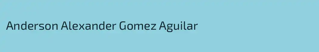 Anderson Alexander Gomez Aguilar